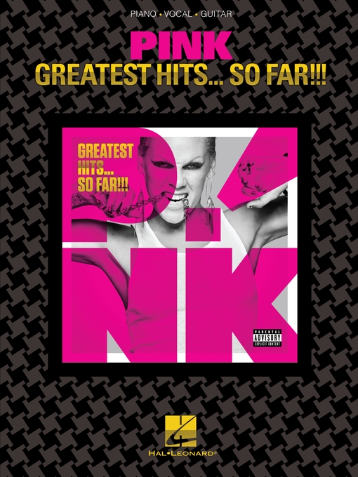 Title details for Pink--Greatest Hits ... So Far!!! (Songbook) by P!nk - Available